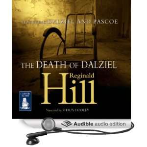  The Death of Dalziel (Audible Audio Edition) Reginald 