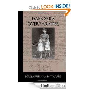 Dark Skies Over Paradise Alida Louisa Bogaardt  Kindle 