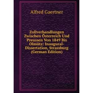    Dissertation, Strassburg (German Edition) Alfred Gaertner Books