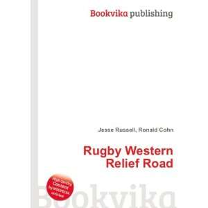  Rugby Western Relief Road Ronald Cohn Jesse Russell 