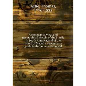   as a guide to the commercial world Thomas, 1770 1835 Ashe Books