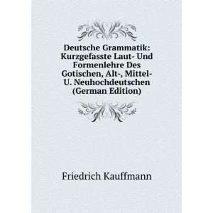  Deutsche Grammatik (German Edition) (9785876607423) Koch 