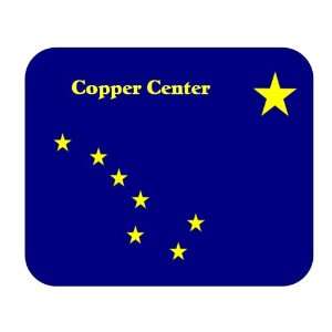   US State Flag   Copper Center, Alaska (AK) Mouse Pad 