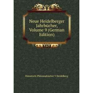  Neue Heidelberger JahrbÃ¼cher, Volume 9 (German Edition 