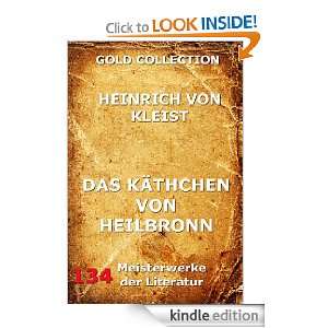  Das Käthchen von Heilbronn (Kommentierte Gold Collection 