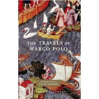 The Travels of Marco Polo Edited by Peter Harris (Everymans Library 