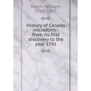  History of Canada microform  from its first discovery to 