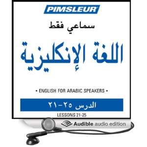 ESL Arabic Phase 1, Unit 21 25 Learn to Speak and Understand English 