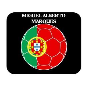  Miguel Alberto Marques (Portugal) Soccer Mouse Pad 