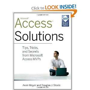  Access Solutions Tips, Tricks, and Secrets from Microsoft 
