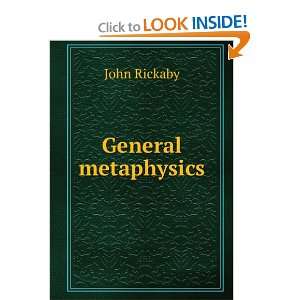  General metaphysics John Rickaby Books