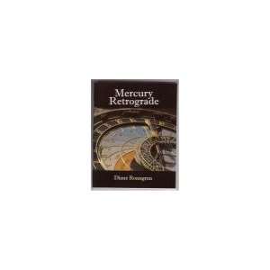  Mercury Retrograde   Revised Edition by Dianne Ronngren 