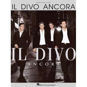  Il Divo   Ancora   Piano/Vocal/Guitar Artist Songbook 
