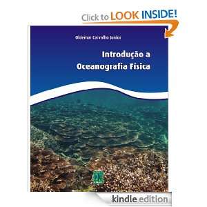Introdução a Oceanografia Física (Portuguese Edition) Oldemar 