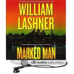  Marked Man (Audible Audio Edition) William Lashner 