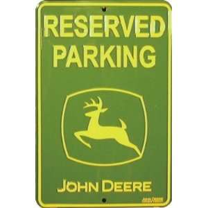   John Deere Reserved Parking   Parking Sign   SP80007