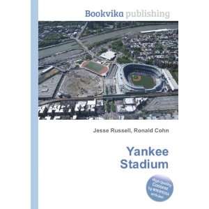  Yankee Stadium Ronald Cohn Jesse Russell Books