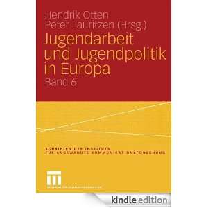 Jugendarbeit und Jugendpolitik in Europa (Schriften des Instituts für 
