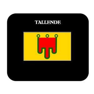  Auvergne (France Region)   TALLENDE Mouse Pad 