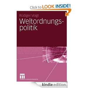 Weltordnungspolitik (German Edition) Rüdiger Voigt  