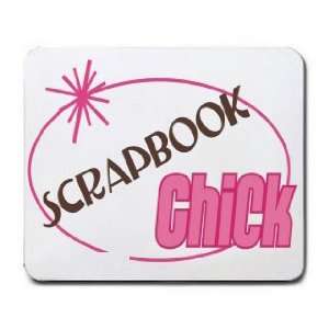  SCRAPBOOK Chick Mousepad