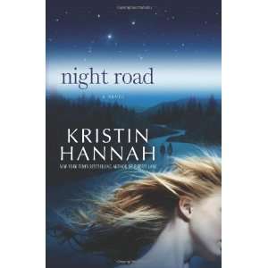  Night Road [Hardcover] Kristin Hannah Books