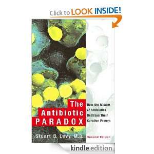 The Antibiotic Paradox Stuart B Levy  Kindle Store