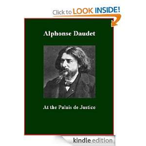 At the Palais de Justice Alphonse Daudet, Brad K. Berner  