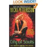 City of Souls (Sign of the Zodiac, Book 4) by Vicki Pettersson (Jun 30 