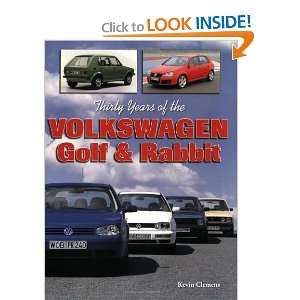  Thirty Years of the Volkswagen Golf & Rabbit [Paperback 