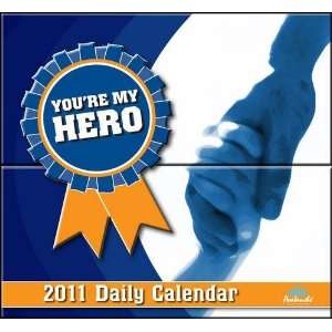  Youre My Hero 2011 Mini Desk Calendar