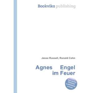  Agnes Engel im Feuer Ronald Cohn Jesse Russell Books