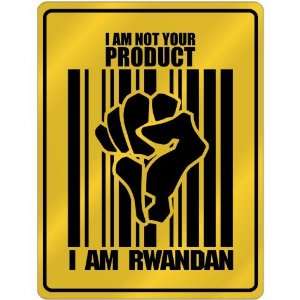  New  I Am Not Your Product , I Am Rwandan  Rwanda 