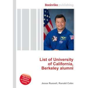  List of University of California, Berkeley alumni Ronald 