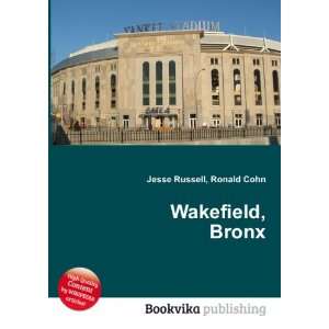  Wakefield, Bronx Ronald Cohn Jesse Russell Books