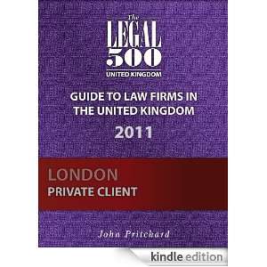 UK Guide to Law Firms 2011   London   Private client (The Legal 500 UK 