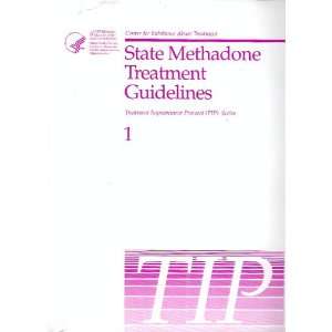  State Methadone Treatment Guidelines A Treatment 