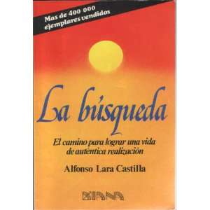  LA Busqueda/the Search (Spanish Edition) (9789681301200 