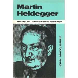  Martin Heidegger (9780804206594) MacQuarrie 