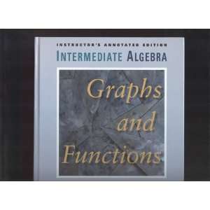  Intermediate Algebra Graphs and Functions (instructors 