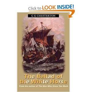  Ballad Of The White Horse (9780755116409) G K Chesterton 