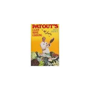  Patouts Cajun Home Cooking [Hardcover] Alex Patout 