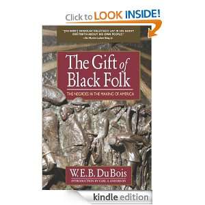 The Gift of Black Folk The Negroes in the Making of America (Knights 