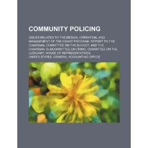  Community policing issues related to the design 
