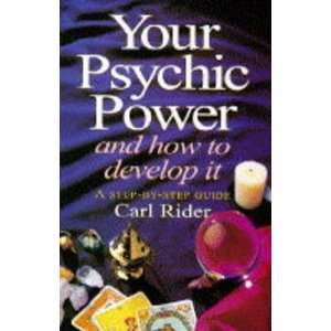  Your Psychic Power (9780861888801) Carl Rider Books