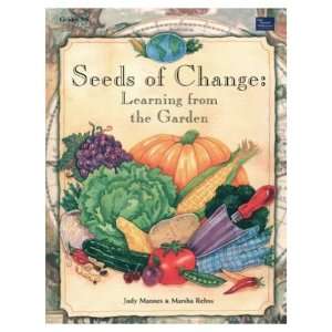  Seeds of Change Learning from the Garden [Paperback] by 
