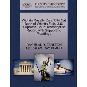  Wichita Royalty Co v. City Nat Bank of Wichita Falls U.S 
