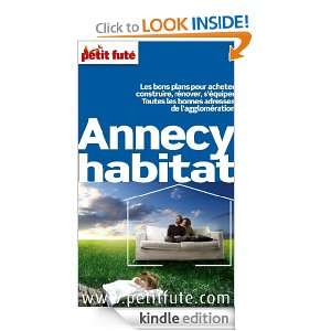 Annecy habitat (Le petit futé) (French Edition) Collectif, Dominique 