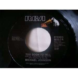   Will Whisper Your Name; Too Soon To Tell Michael Johnson Music