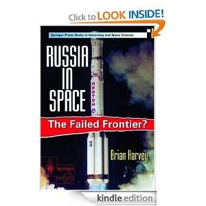 Russia in Space The failed frontier? (Springer Praxis Books 